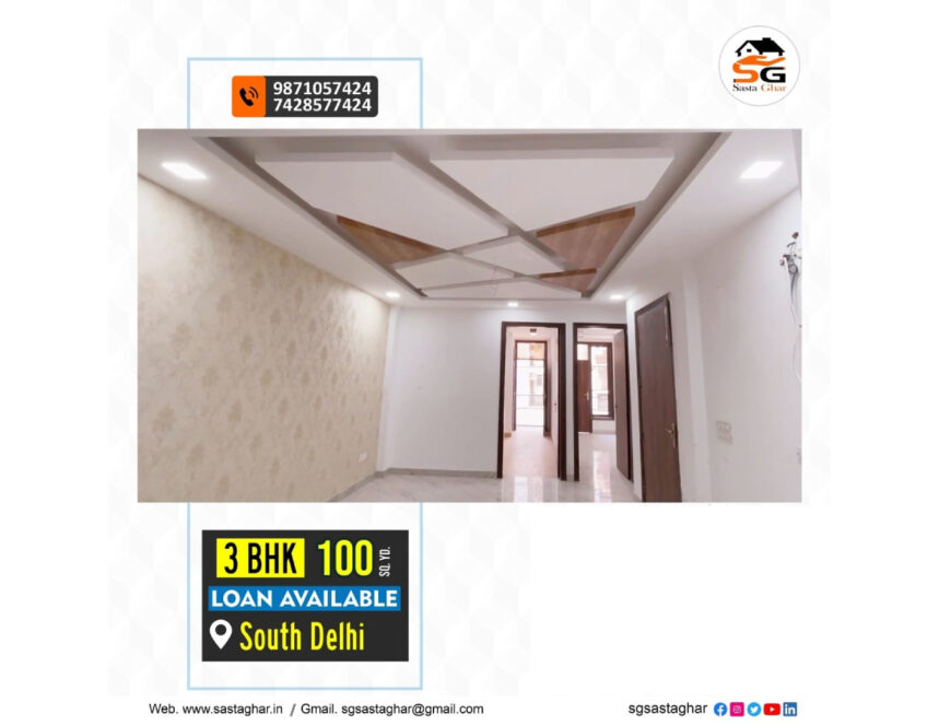 3 BHK flats in South Delhi with bank Loan