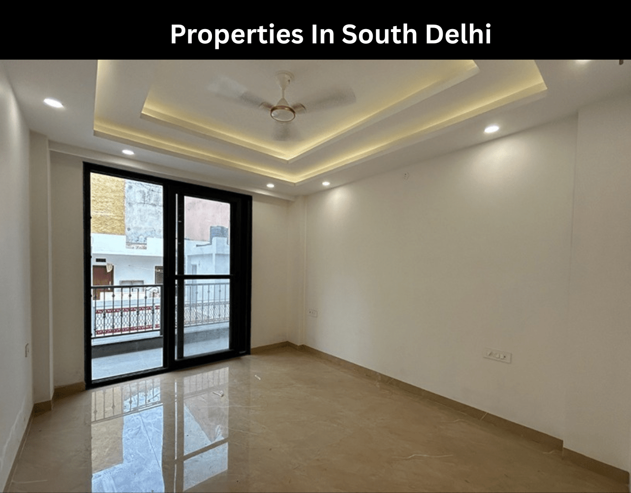 Properties In South Delhi