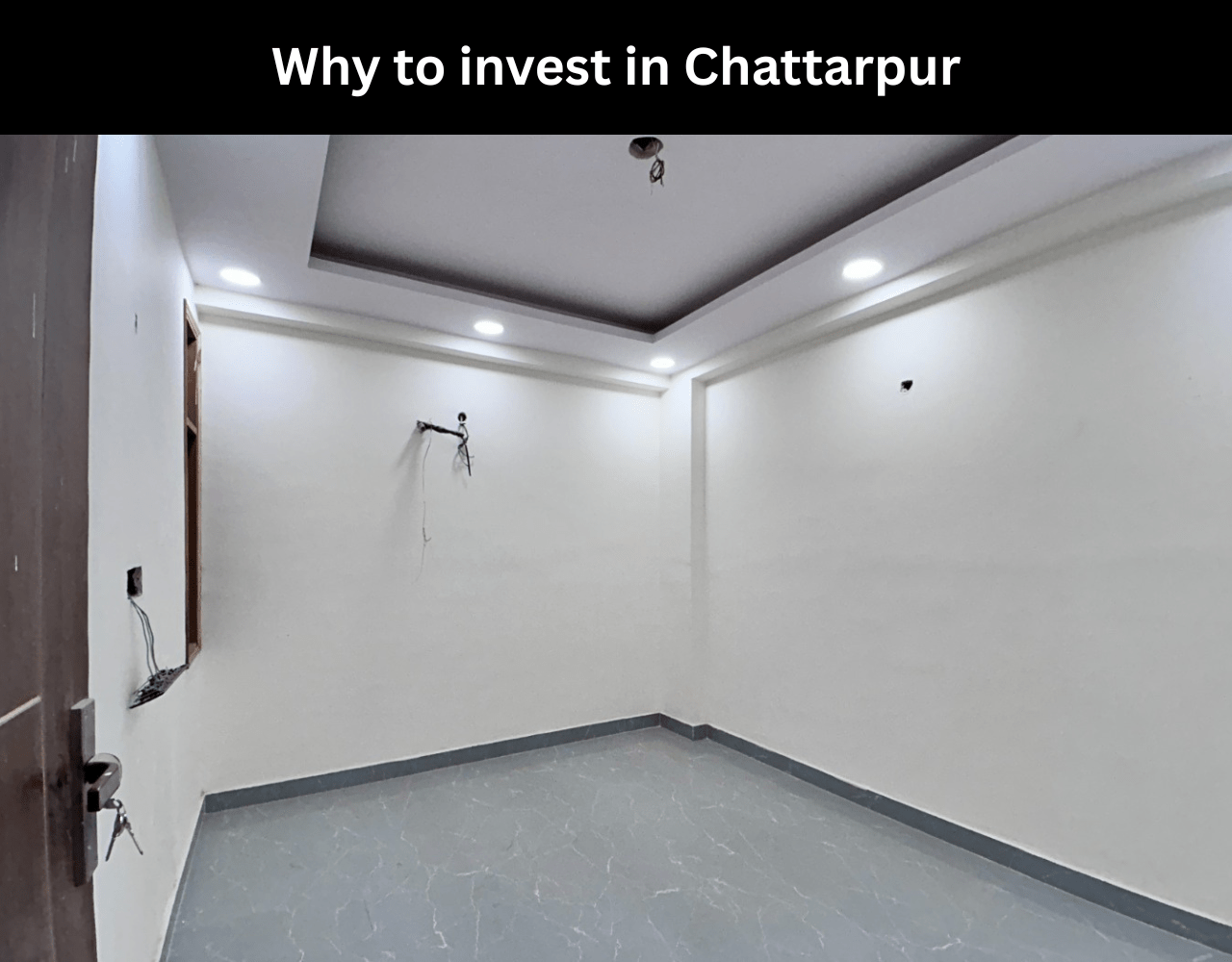 Why to invest in Chattarpur