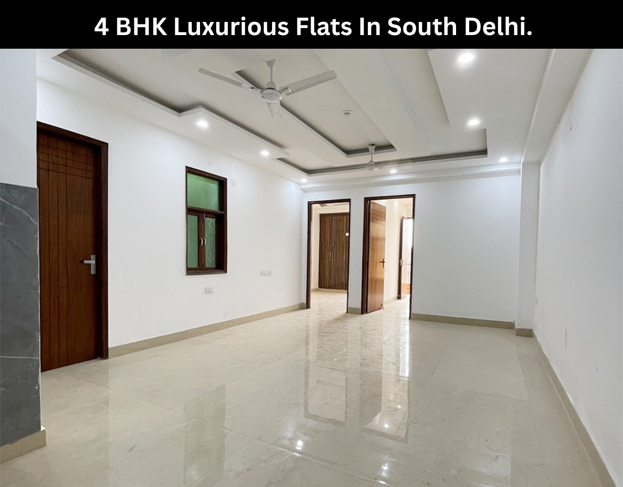 4 BHK Luxurious Flats In South Delhi.
