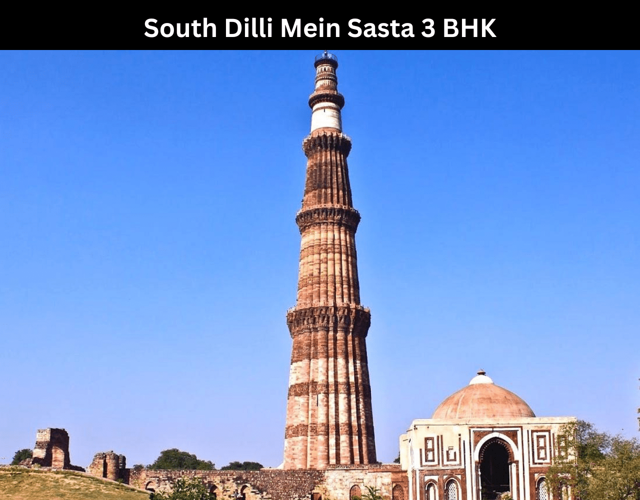 South Dilli Mein Sasta 3 BHK