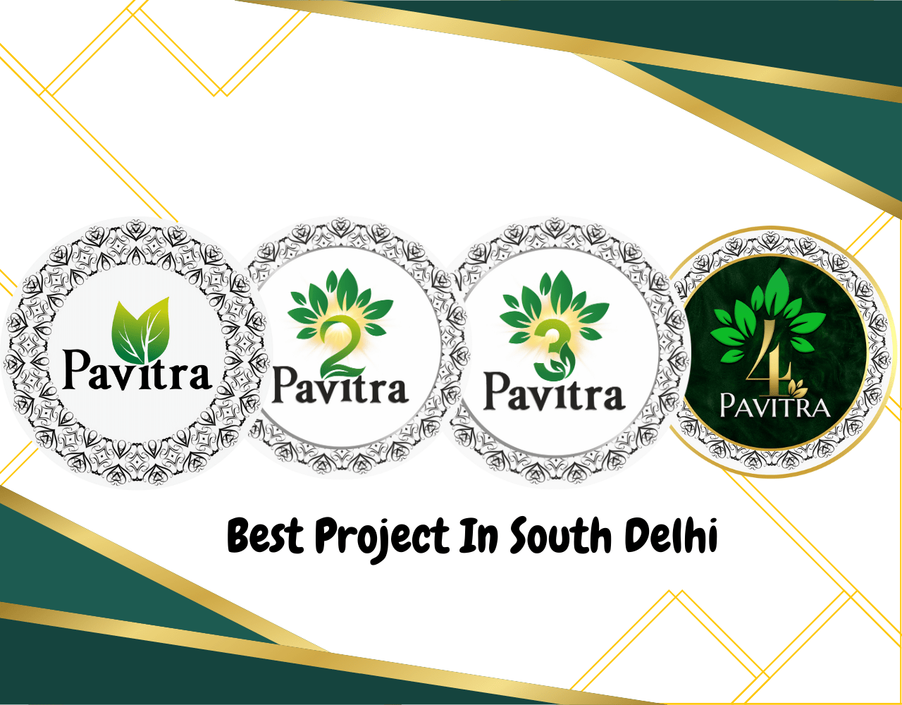 Best Project In South Delhi