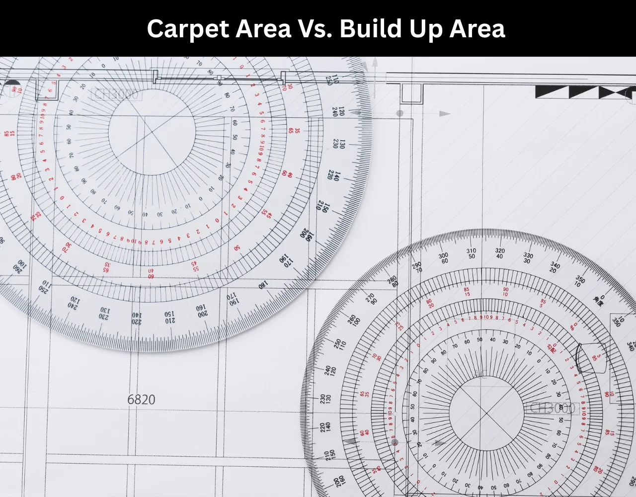 Carpet Area Vs. Build Up Area