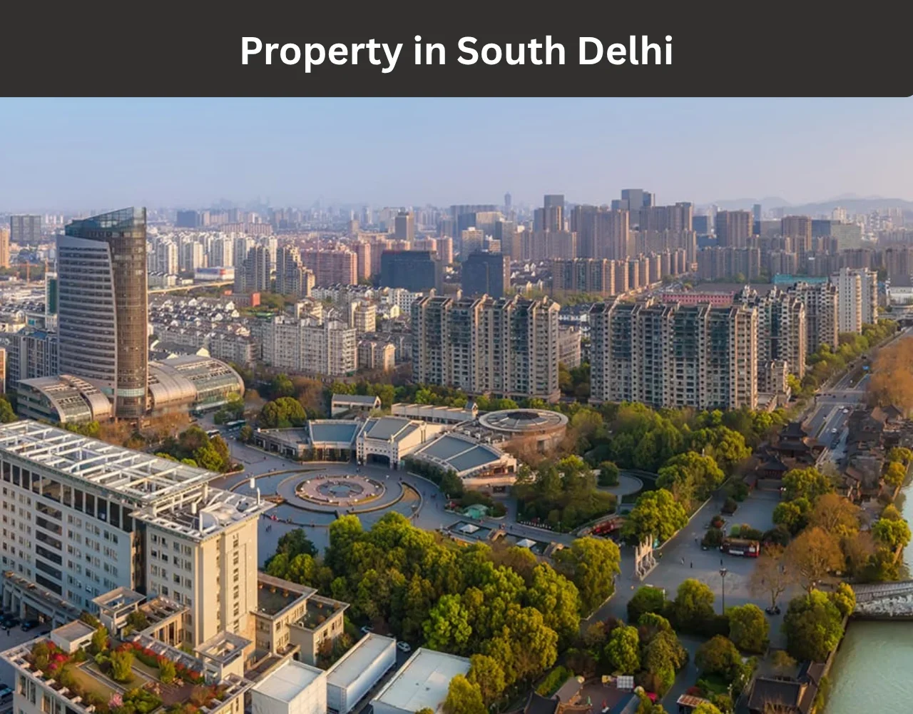 Property in South Delhi
